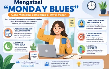5 Tips Ampuh Mengatasi Monday Blues dan Memulai Pekan dengan Produktif