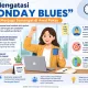 5 Tips Ampuh Mengatasi Monday Blues dan Memulai Pekan dengan Produktif